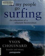 Let My People Go Surfing: The Education of a Reluctant Businessman cover